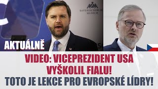 VIDEO: TAKTO Viceprezident USA vyškolil Fialu!TOTO JE LEKCE PRO EVROPSKÉ LÍDRY!