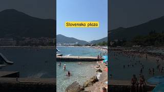 Slovenska plaza🏖️Budva🌴 #budva #slovenska plaza #montenegro