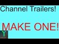 Channel Trailers! - Do You have one?