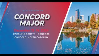 ACO MAJOR CONCORD - SEASON 20 - Day 2