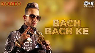 Bach Bach Ke | Jazzy B | Sukshinder Shinda | Romeo | 90s Punjabi Songs | Best Punjabi Pop Songs