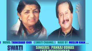 AUR BHALA KYA MANGOON ( Singers, Lata Mangeshkar & Pankaj Udhas )