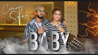 Song teaser : BABY | KinG_R | Malik Dani | Its_bad_creations | Releasing 8 june