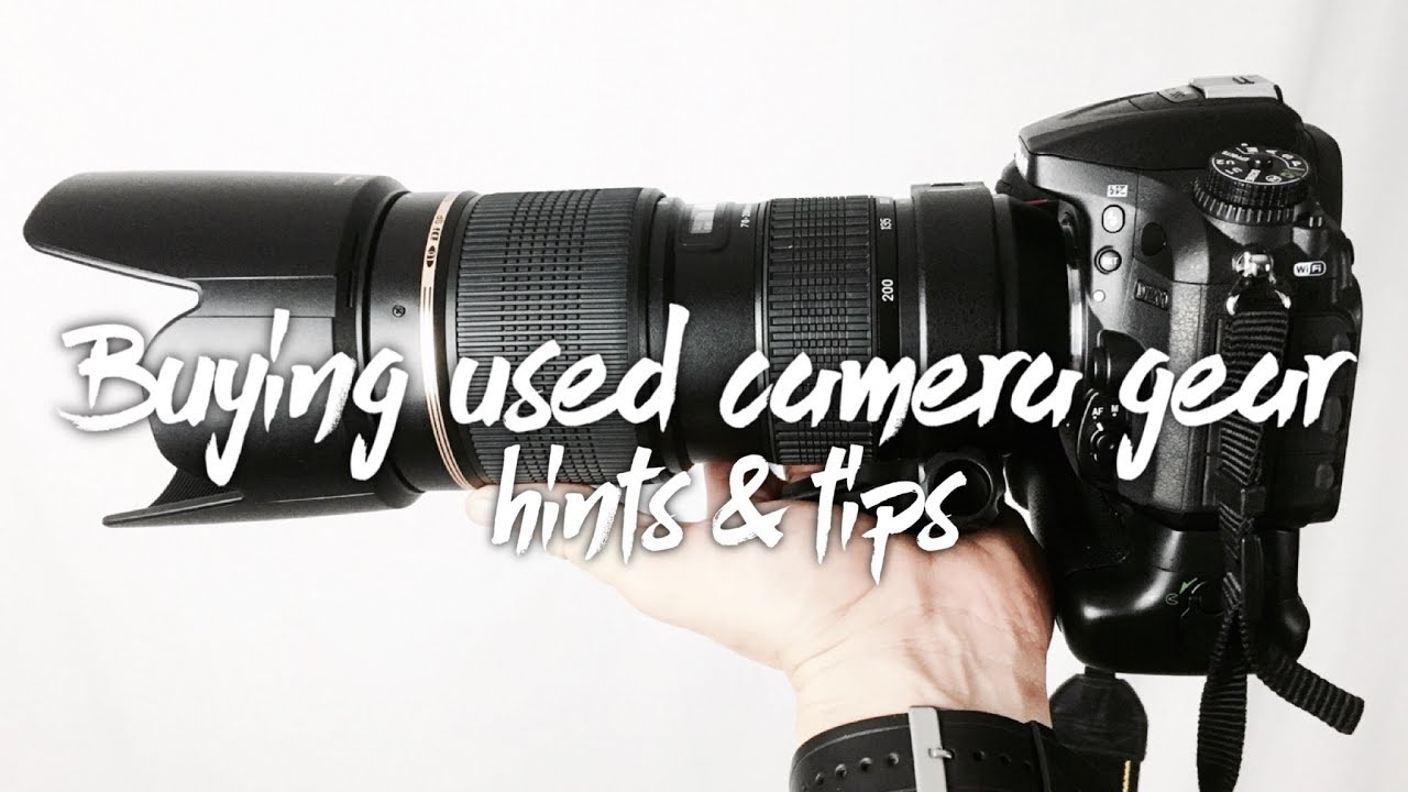 Buying USED Camera Gear TIPS - YouTube