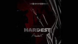 Prinx - Hardest (Audio Slide)