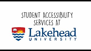 Student Accessibility Services at Lakehead University