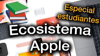 MEJORES Ecosistemas completos de Apple 💻 ESPECIAL para estudiantes 📚