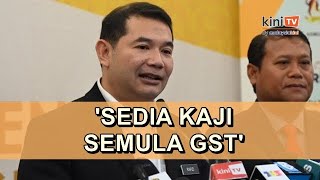 Kerajaan tak tolak perlaksanaan semula GST - Rafizi