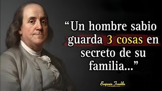 3 Secrets You Should Never Share With Your Family | Life Lessons from Benjamin Franklin