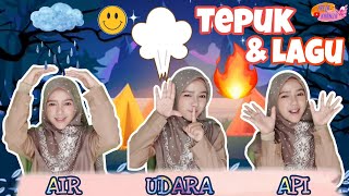 Kumpulan Tepuk dan Lagu Tema Air Udara Api || mudah dan seru - Laela Khanza