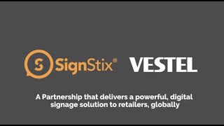 SignStix and Vestel Visual Solutions SoC