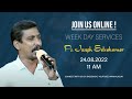 Week Day Services | Ps. Joseph Selvakumar | 24th Aug 2022