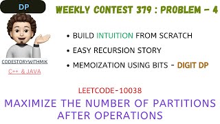 Maximize the Number of Partitions After Operations | Leetcode Weekly Contest 379 | Leetcode 10038