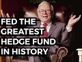 Warren Buffett; The Fed Is The Greatest Hedge Fund In History,,,