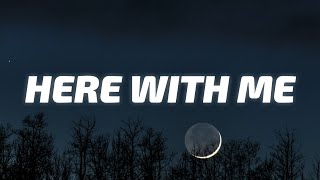 d4vd – Here With Me (Lyrics) | "i don't care how long it takes"