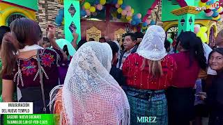 Fué La Gran Inauguración del Nuevo Templo De la Iglesia de Nuevo Suchiate Tajumulco San Marcos.