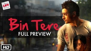 I Hate Luv Storys - Bin Tere - Full Preview