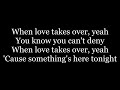 David Guetta Feat. Kelly Rowland - When Love Takes Over ( lyrics )