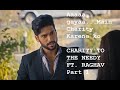 CHARITY TO THE NEEDY FT RAGHAV🔥🔥🍉🍉|PART 1||Best Scene| MHRW2|#RaghVi #SaiShi