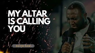 My ALTAR is Calling You • David Dam (Cover) | Prayer and Meditation