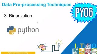 #PY06 Data Preparation & Preprocessing by Binarization class|ITFO