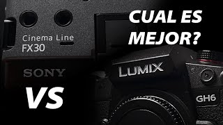 Lumix GH6 vs Sony FX30 || Cual es la mejor Camara ?