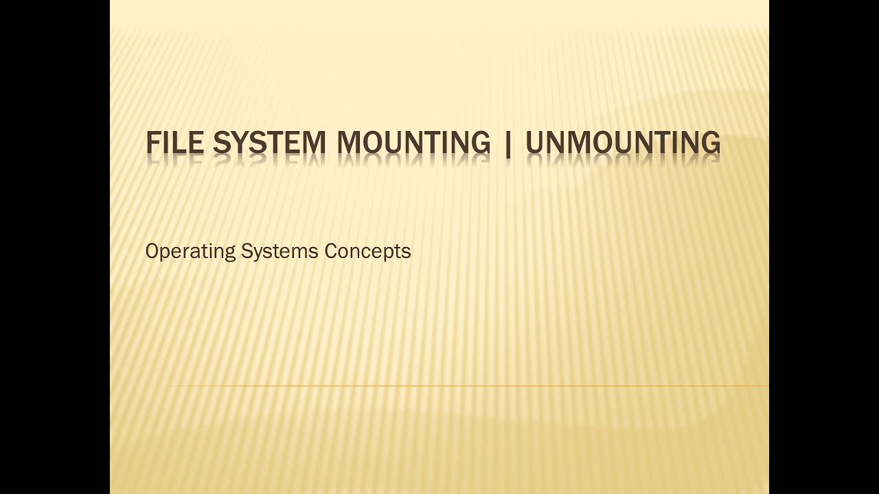 File System Mounting | Unmounting | Attaching And Detaching Files ...