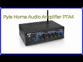 REVIEW (2024): Pyle Home Audio Amplifier PTA4. ESSENTIAL details.