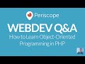 [Periscope] How to Learn Object-Oriented Programming in PHP