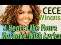 A Heart Like Yours (Karaoke) by CeCe Winas with lyrics
