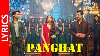 Roohi : Panghat (Lyrics) | Rajkummar – Janhvi - Varun | Sachin- Jigar, Amitabh B | Asees Kaur || HD