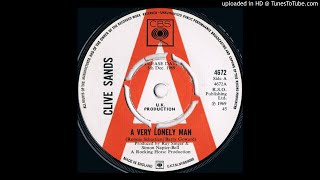 Clive Sands -  A Very Lonely Man