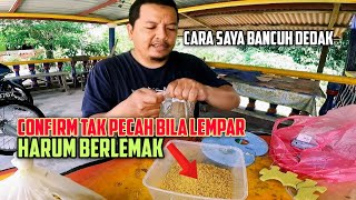 Tutorial bancuhan dedak untuk mancing ikan sisik (jenis kepal di matakail)