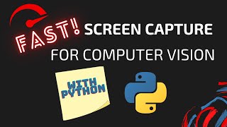 FAST Screenshots in Python for Computer Vision: mss vs. PIL vs. pyautogui