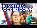 Sydney hospitals locked down amid COVID-19 scare | Coronavirus | 9 News Australia