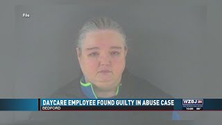 Bedford Daycare Employee Found Guilty in Child Abuse Case