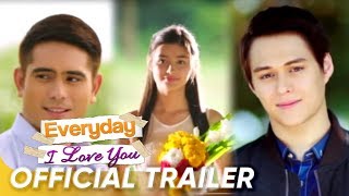 Everyday, I Love You Official Trailer | Liza Soberano, Enrique Gil | Everyday, I Love You