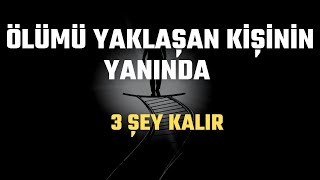 Ölümü yaklaşan kişini yanında 3 şey kalır - Volkan aksoy Nasihatler