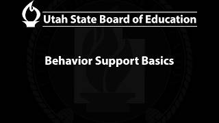2026-04-16 Behavior Support Basics | USBE