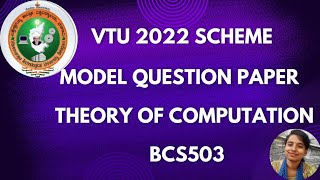 BCS503 Theory Of Computation Official model Question paper BCS503 |5th Sem |2022 Syllabus| VTU