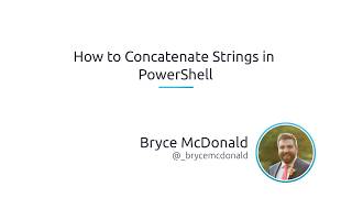 How To Concatenate Strings In PowerShell