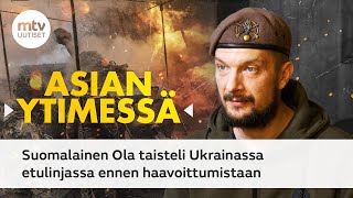 Ukrainassa haavoittunut suomalaistaistelija MTV:lle:  "Todella raskasta ja raakaa touhua"