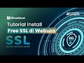Tutorial Install Free SSL di Webuzo