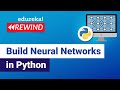 Build Neural Networks in Python | Neural Networks Tutorial | Edureka | DL Rewind - 1