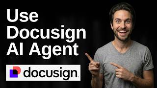 How To Use Docusign AI Agent (2026 Easy Guide)
