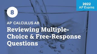 2022 Live Review 8 | AP Calculus AB | Reviewing Multiple-Choice & Free-Response Questions