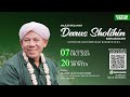 Majlis Bulanan Darus Sholihin  - Dr.KH.Habib Segaf Baharun, M.H.I