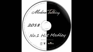 Modern Talking - No.1 Hit Medley (For Good version 2018)