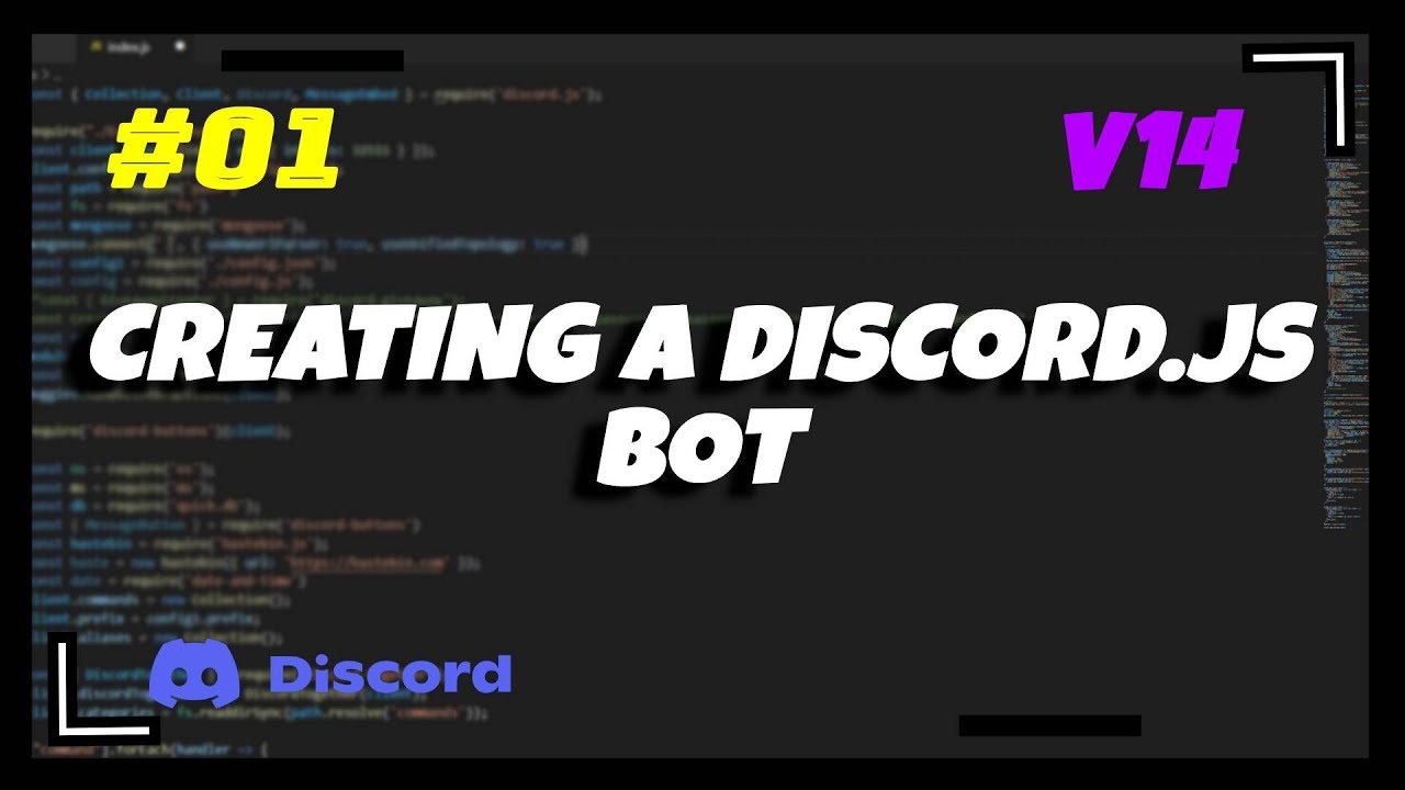 #1 Creating A Discord.js Bot | Discord.js V14 Series - YouTube