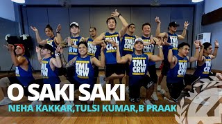 O SAKI SAKI by Neha Kakkar,Tulsi Kumar,B Praak | Zumba | Bollywood | TML Crew Jay Laurente